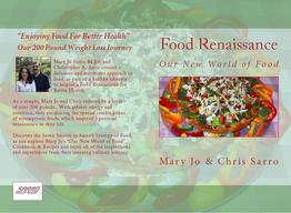 "Food Renaissance: Our New World of Food" by Mary Jo & Chris Sarro